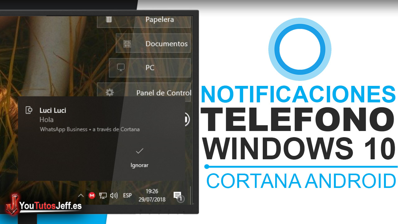 Recibir Notificaciones de Telefono en Windows 10 - Cortana Android