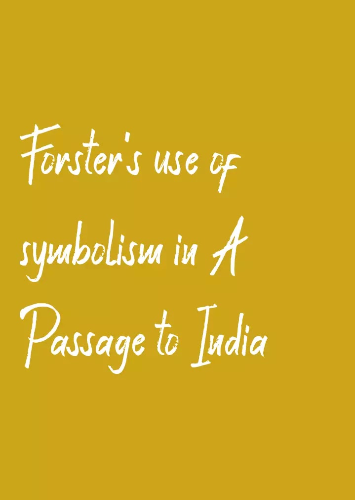 a passage to india themes