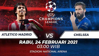Prediksi Perdelapan Final Liga Champions Atletico Madrid vs Chelsea 24 Februari 2021