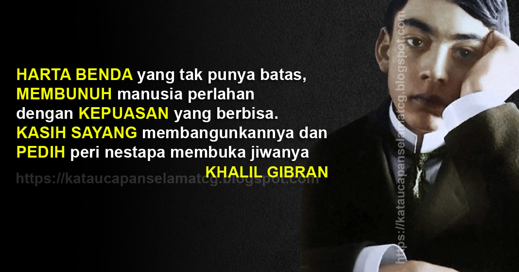 KUMPULAN KATA MUTIARA KAHLIL GIBRAN TENTANG CINTA UNTUK UCAPAN SELAMAT