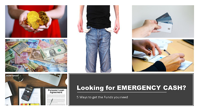 Emergency Cash : 5 ways to get the funds you need.