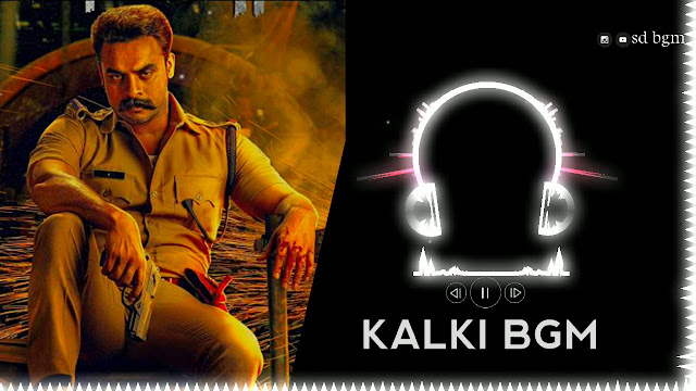 Kalki | BGM - Ringtone | Whatsapp status Mp3/Mp4 Download