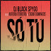 DJ BLACK SPYGO - SÓ TU (FT. AURORA & EDGAR DOMINGOS) [DOWNLOAD MP3]