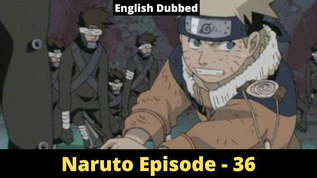 Naruto - Episode 36 - Clone vs. Clone: Mine are Better than Yours! [English Dubbed]