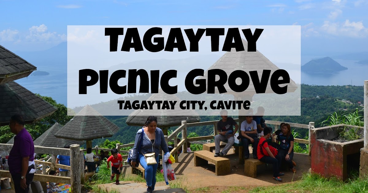 Tagaytay Picnic Grove Cavite
