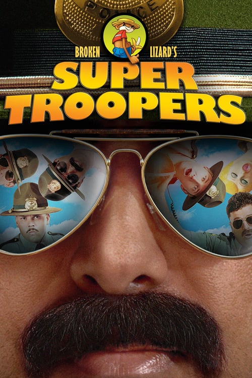 [HD] Super Troopers - Die Superbullen 2001 Ganzer Film Deutsch