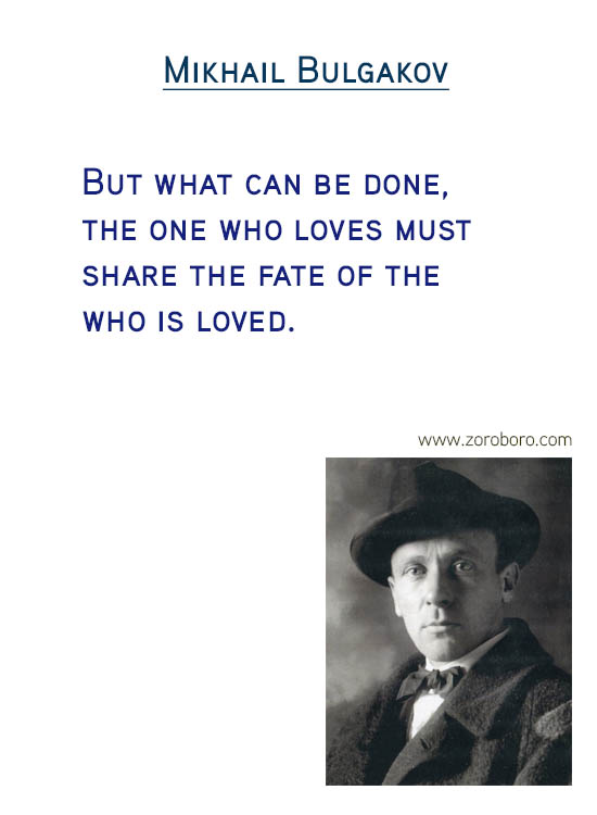 Mikhail Bulgakov Quotes. World Quotes, Reason Quotes, Kindness Quotes, Thinking Quotes. Mikhail Bulgakov Philosophy