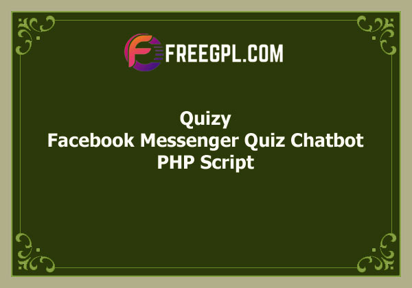 Quizy – Facebook Messenger Quiz Chatbot Free Download