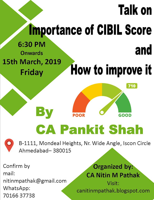 Free S/o 15th Mar,2019 @6.30PM :Talk on Importance of CIBIL Score &amp; How to improve /correct