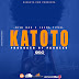 AUDIO | Rish don ft Chema titer - Katoto | free download