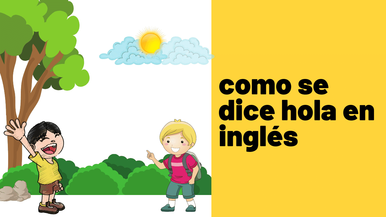 30 formas de decir "hola" en inglés [PDF]