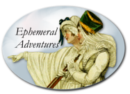 Ephemeral Adventures