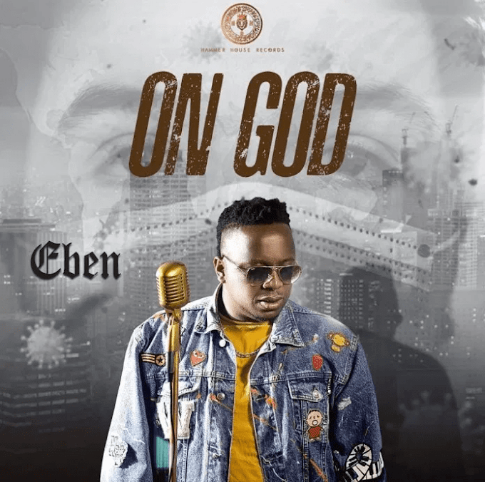 Download Music: On God by Eben
