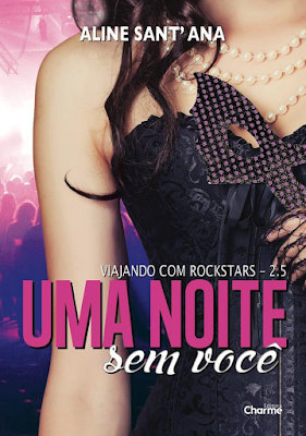 #WaintingOnWednesday - Uma Noite Sem Você, da Aline Sant'Ana