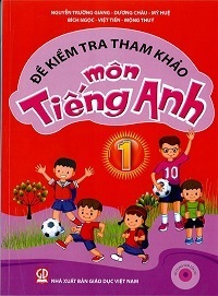 Đề kiểm tra tham khảo môn Tiếng Anh 1 (Có đáp án) - Nguyễn Trường Giang