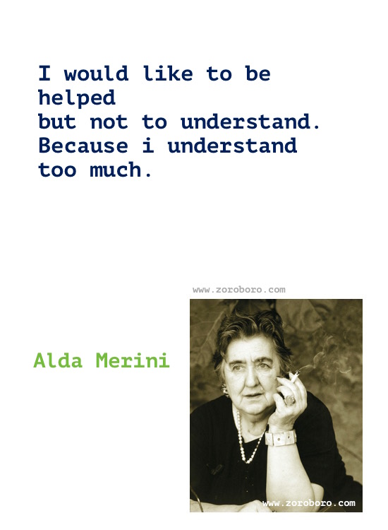 Alda Merini Quotes, Alda Merini Poems, Alda Merini Writings, Alda Merini Poesie, Alda Merini (Italian Poet)