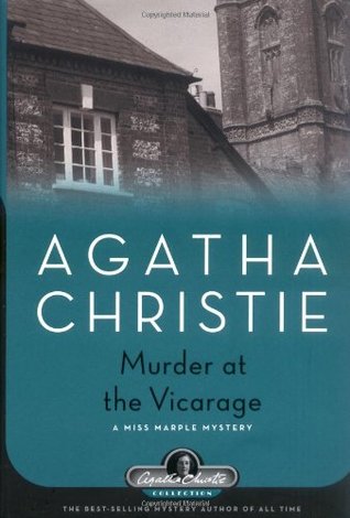 the murder at the vicarage by agatha christie the murder at the vicarage by agatha christie