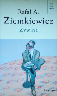 Rafał A. Ziemkiewicz "Żywina"