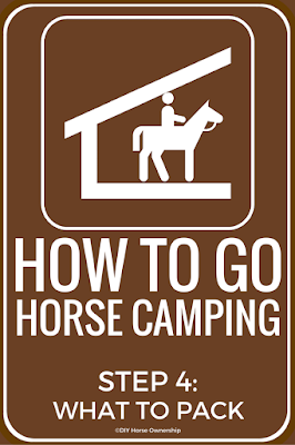 How to go Horse Camping: What to pack
