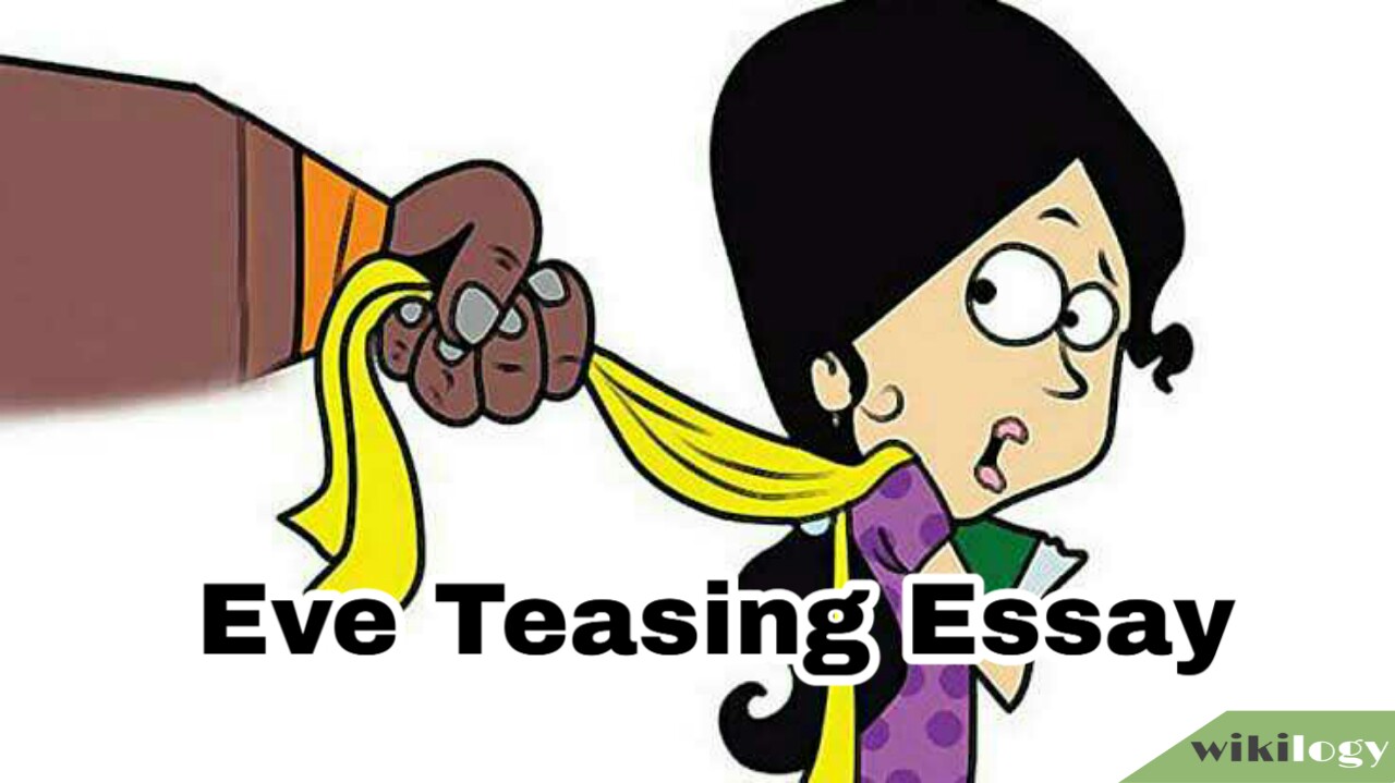 Eve Teasing Essay and Composition