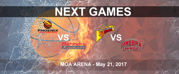 List of PBA Game(s) Sunday May 21, 2017 @ MOA Arena List of PBA Game(s) Sunday May 21, 2017 @ MOA Arena