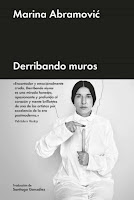 Marina Abramovic "Derribando muros" Malpaso,2020