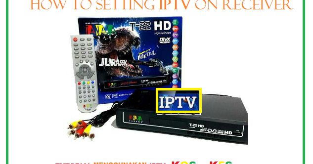 Cara Upgrade Receiver Tanaka T21 New Sakura
