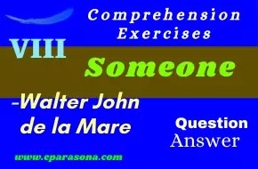 Someone by Walter John de la Mare