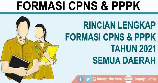 Update Formasi Lengkap Pendaftaran Cpns Pppk Tahun 2021 Lamopi Com
