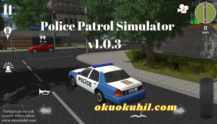 Police Patrol Simulator v1.0.3 Sınırsız Para Hileli Mod Apk İndir