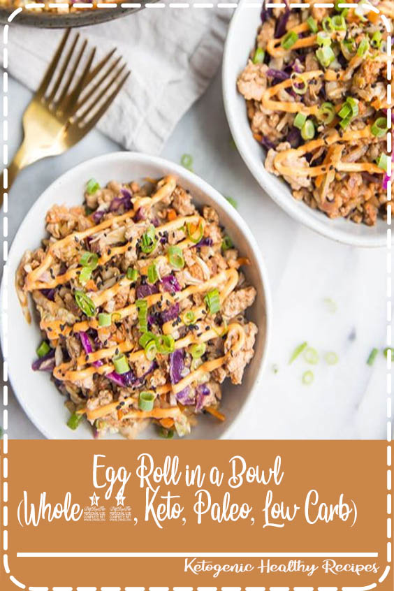 Egg Roll in a Bowl (Whole30, Keto, Paleo, Low Carb) - Easiest Vegan Recipes