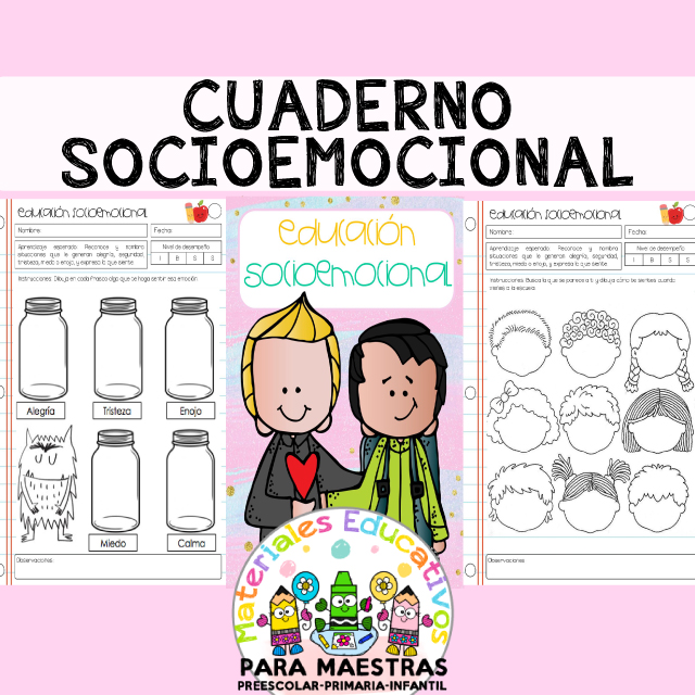 Cuaderno Educación Socioemocional | Materiales Educativos para Maestras