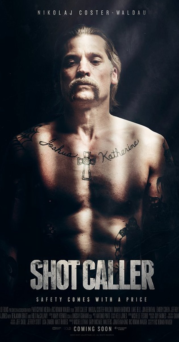 The Caller Streaming Vf The Movie Sleuth: Now Streaming: Shot Caller (2017) - Reviewed