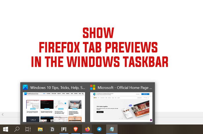 Firefox-tabblad-previews-in-de-taakbalk