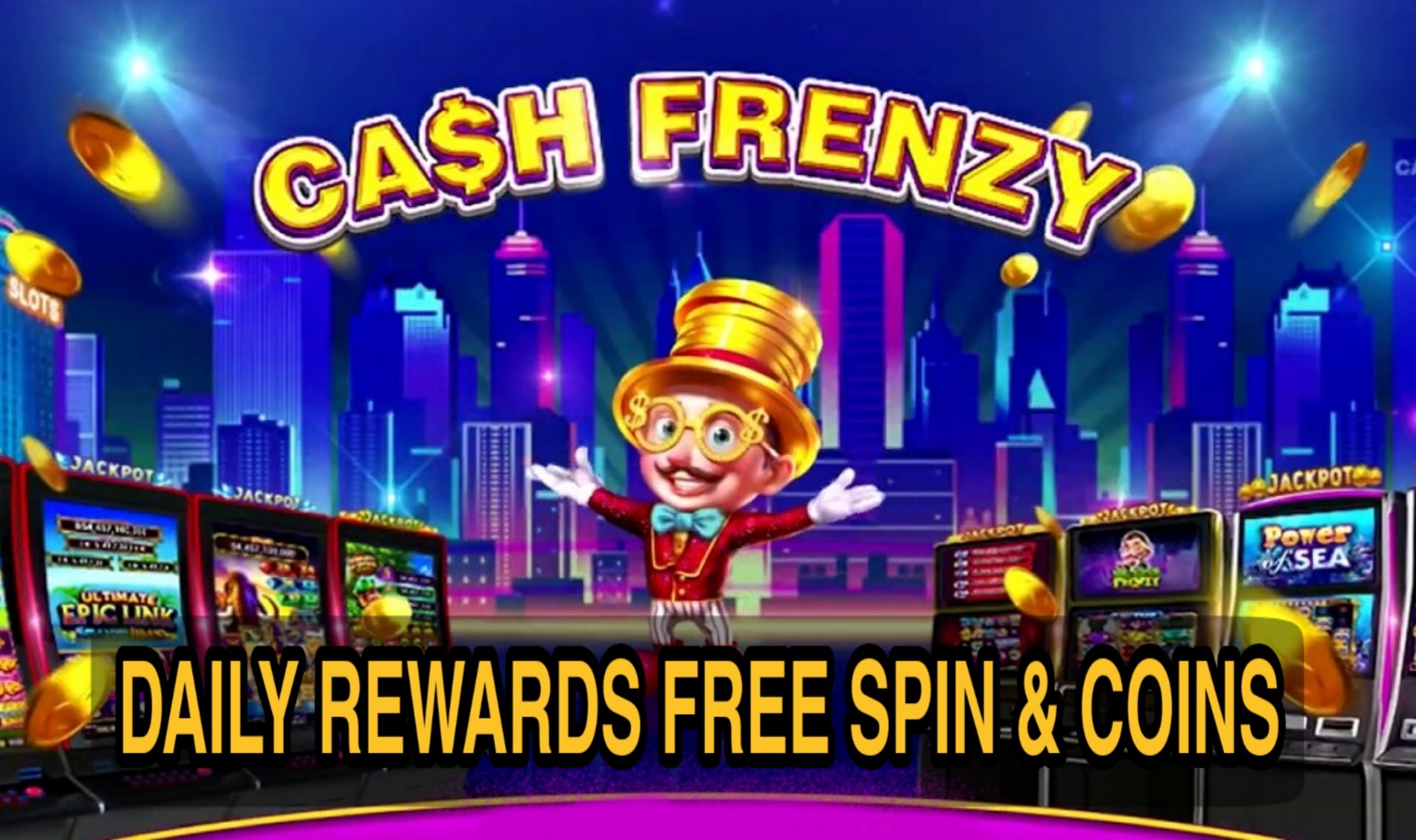 CASH FRENZY FREE SPIN & COINS DAILY REWARD 2021