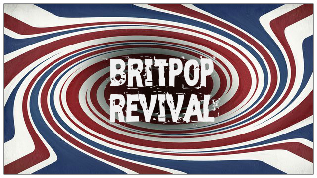 Britpop Revival britpop-revival