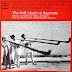 The Folk Music of Romania -  Columbia Masterworks ‎KL-5799 (1963)