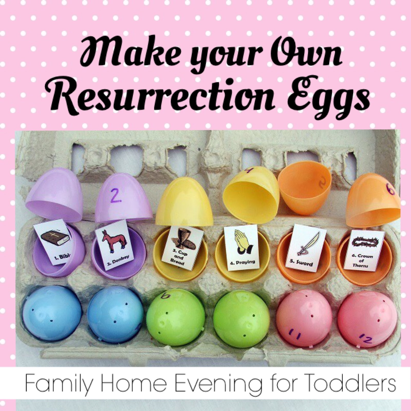 Easter & The Resurrection (1): DIY Resurrection Eggs