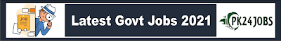 govt jobs 2021 in Pakistan