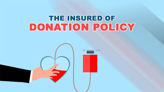 Insured Donation Policy Insured Donation Policy