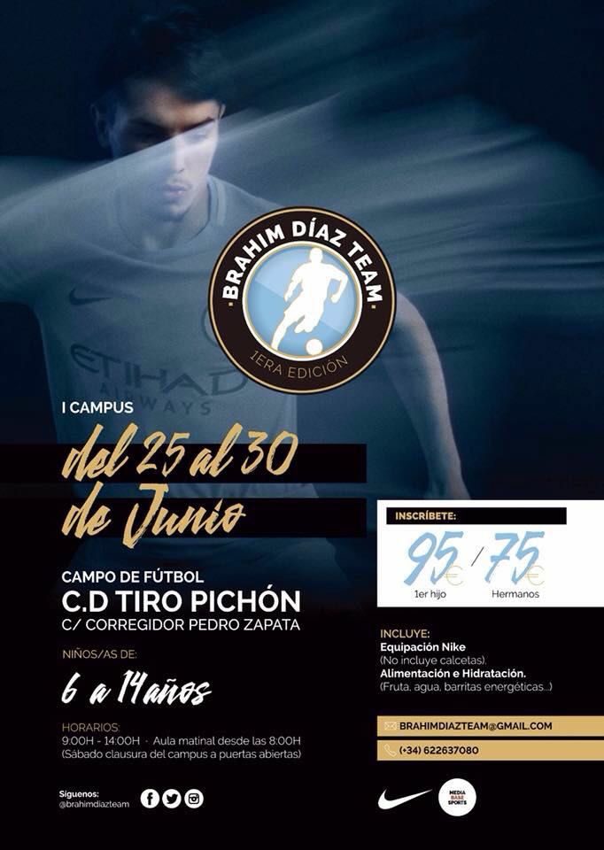 El CD Tiro Pichón celebrará el I Campus Brahim Díaz Team del 25 al 30 El CD Tiro Pichón celebrará el I Campus Brahim Díaz Team del 25 al 30