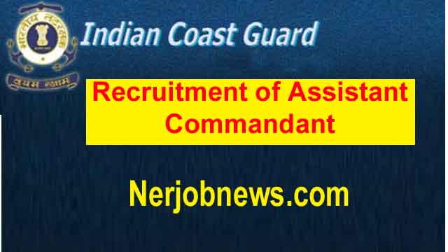 India- Coast-Guard-Assistant-Commandant-Recruitment-2021