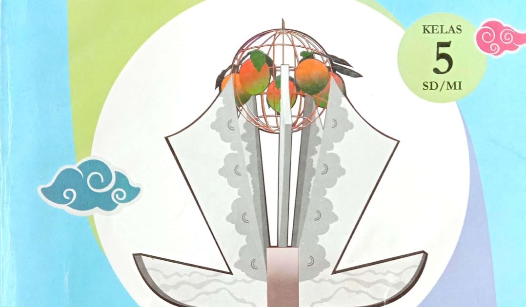 Bahasa Indramayu Kelas 5 SD/MI Tema 1 Menggawe Mandiri