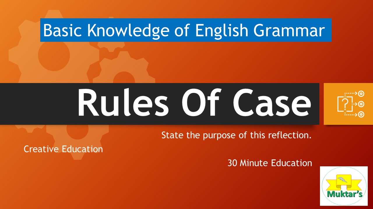 rules of case study