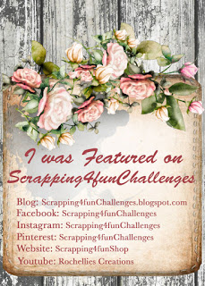 Featured on Scrapping 4 Fun Challenges