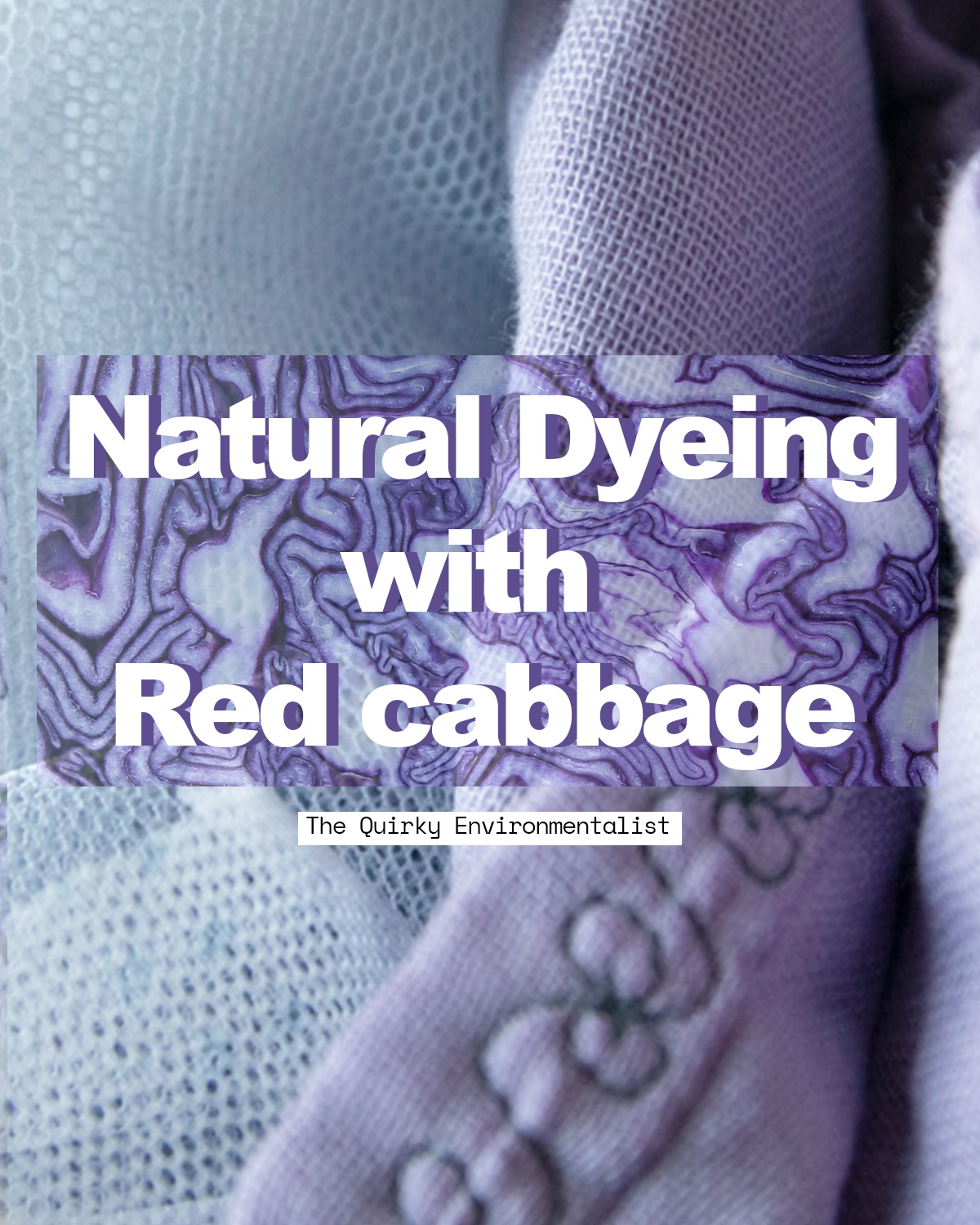 How To Dye Cotton Blue With Red Cabbage (No Mordant) - Sew Historically