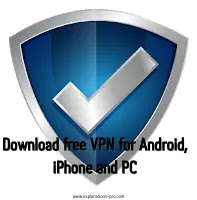 Download free VPN for Android, iPhone and PC