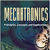 [PDF] Mechatronics Principles Concepts And Applications Nitaigour Premchand Mahalik