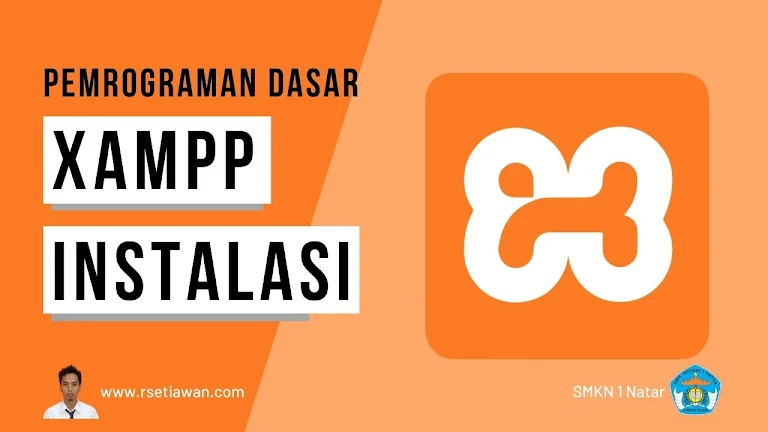 Cara Menginstall XAMPP untuk SMK kelas 10 pemrograman dasar