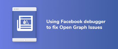 Facebook Debugger có nhiệm vụ sửa các lỗi hiển thị thumbnail khi chia sẻ bài viết trên mạng xã hội